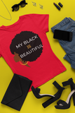 "MY BLACK IS BEAUTIFUL" Short-Sleeve Unisex T-Shirt