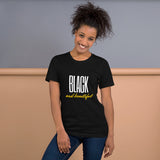 "Black and Beautiful" Short-Sleeve Unisex T-Shirt