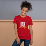 "Black and Beautiful" Short-Sleeve Unisex T-Shirt